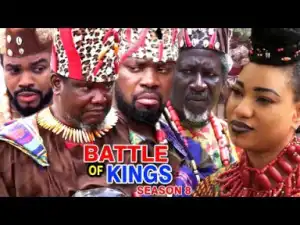 BATTLE OF KINGS SEASON 8 - 2019 Movie